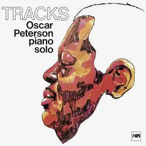 Oscar Peterson - Tracks (1970/2014) [Official Digital Download 24/88]