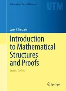 Introduction to Mathematical Structures and Proofs (Repost)