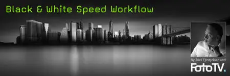 Joel Tjintjelaar - B&W Post processing Speed workflow