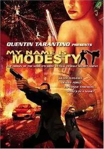 My Name Is Modesty (2004) [MultiSubs]