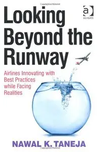 Looking Beyond the Runway