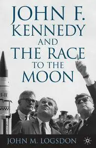 John F. Kennedy and the Race to the Moon [Repost]