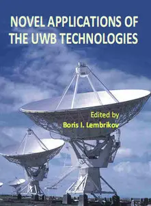 Novel Applications of the UWB Technologies (repost)