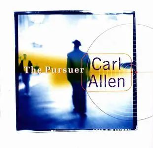 Carl Allen - The Pursuer (1994)