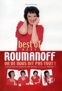Anne Roumanoff - On Ne Nous Dit Pas Tout (2008)