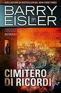 Barry Eisler - Cimitero di ricordi