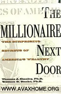 The Millionaire Next Door ( Thomas J. Stanley & William D. Danko, 1998 )