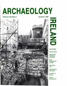 Archaeology Ireland - Summer 1990