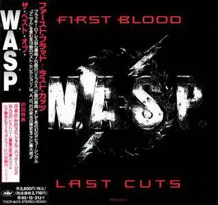 W.A.S.P. - First Blood... Last Cuts (1993) [Japan 1st Press] Repost