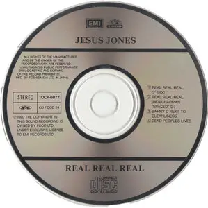 Jesus Jones - Real Real Real [CD-S] (1991, Toshiba EMI # TOCP-6877) [RE-UP]