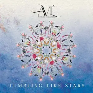 AVÉ Australian Vocal Ensemble - Tumbling Like Stars (2023) [Official Digital Download]