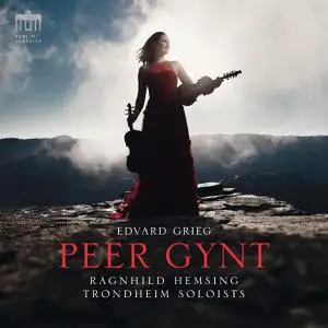 Ragnhild Hemsing & Trondheim Soloists - Grieg: Peer Gynt (2022) [Official Digital Download 24/96]