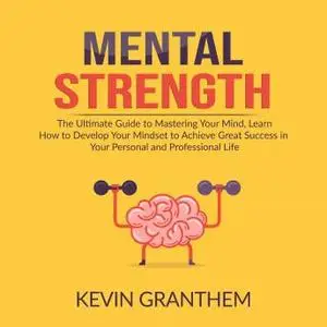Mental Strength [Audiobook]
