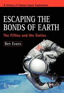 Ben Evans, "Escaping the Bonds of Earth: The Fifties and the Sixties"