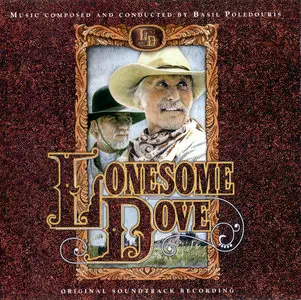 Basil Poledouris - Lonesome Dove: Original Soundtrack Recording (1998)