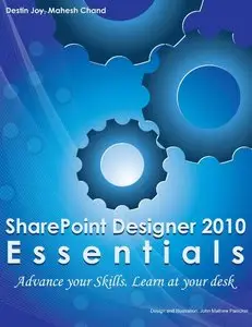 SharePoint Designer 2010 Essentials: Advance your Shifts. Learn at your desk (repost)