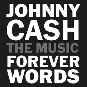 VA - Johnny Cash: Forever Words (2018)