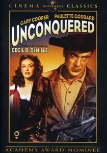 Unconquered (1947) [Remastered]