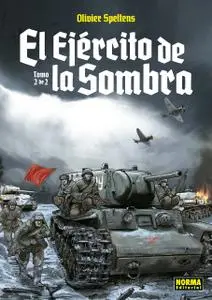 El Ejercito de la Sombra (Integral), de Olivier Speltens