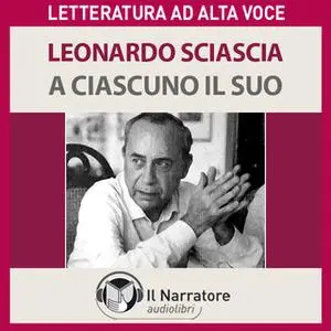 «A ciascuno il suo» by Sciascia Leonardo