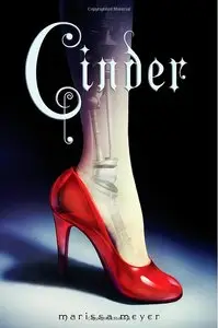 Marissa Meyer - Cinder (Lunar Chronicles, Book 1)