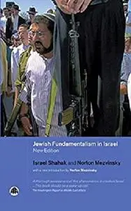 Jewish Fundamentalism in Israel (Pluto Middle Eastern Studies S)