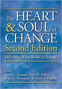 The Heart and Soul of Change: Delivering What Works in Therapy, 2nd edition