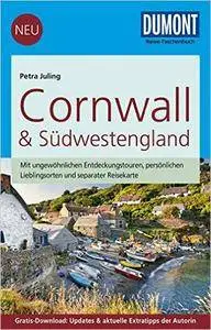 DuMont Reise-Taschenbuch Reiseführer Cornwall & Südwestengland, Auflage: 5