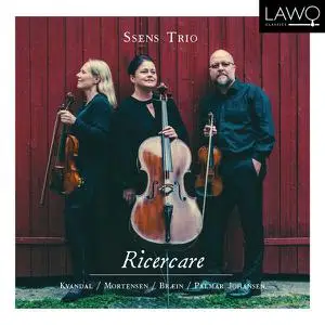Ssens Trio - Ricercare - Kvandal, Mortensen, Bræin, Palmar Johansen (2022)