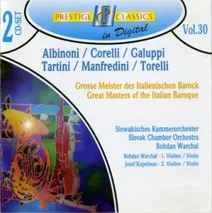 GREAT MASTERS OF THE ITALIAN BAROQUE. Slovak Chamber Orchestra, Bohdan Warchal