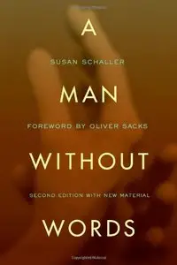 A Man Without Words, Second Edition