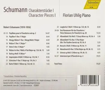 Florian Uhlig - Schumann: Character Pieces 1 (Complete Works for Piano Solo, Vol. 3) (2012)