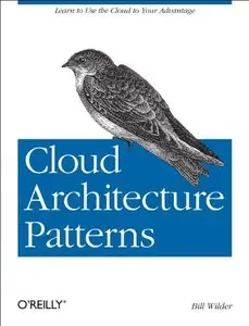 Cloud Architecture Patterns: Using Microsoft Azure (repost)