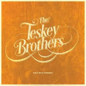 The Teskey Brothers - Half Mile Harvest (2017)