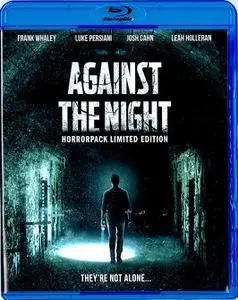 Against the Night (2017)
