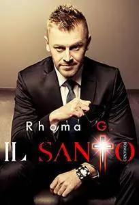 Rhoma G. - Il Santo