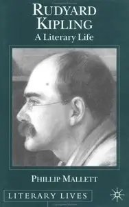 Rudyard Kipling: A Literary Life (repost)