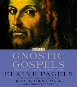 The Gnostic Gospels (Audiobook) (Repost)