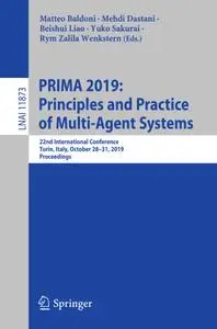 PRIMA 2019: Principles and Practice of Multi-Agent Systems: 22nd International Conference, Turin, Italy, October 28–31,