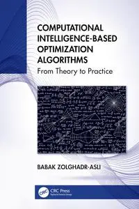 Computational Intelligence-based Optimization Algorithms: From Theory to Practice