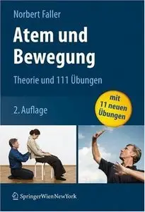 Atem und Bewegung: Theorie und 111 Übungen (Repost)