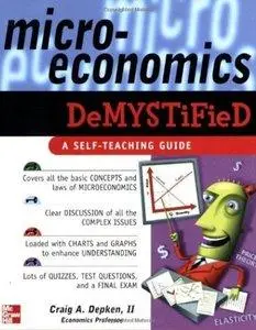 Craig Depken - Microeconomics Demystified: A Self-Teaching Guide [Repost]