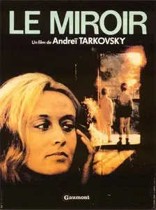 Zerkalo / The Mirror (1975)