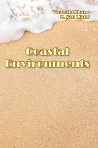 "Coastal Environments" ed. by Yuanzhi Zhang, X. San Liang