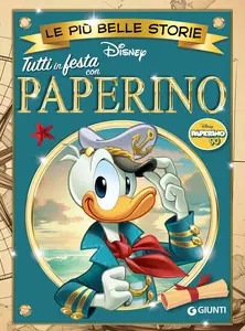 Le Più Belle Storie Disney - Tutti In Festa Con Paperino