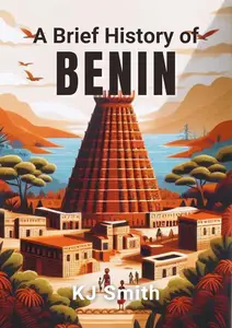 A Brief History of Benin