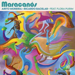 Airto Moreira & Ricardo Bacelar feat. Flora Purim - Maracanós (2026) [Official Digital Download 24/96]
