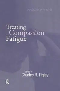 Treating Compassion Fatigue