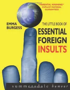 Little Book of Essential Foreign Insults