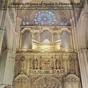 E. Power Biggs - E. Power Biggs plays Historic Organs of Spain (Remastered) (1968/2024) [Official Digital Download 24/192]